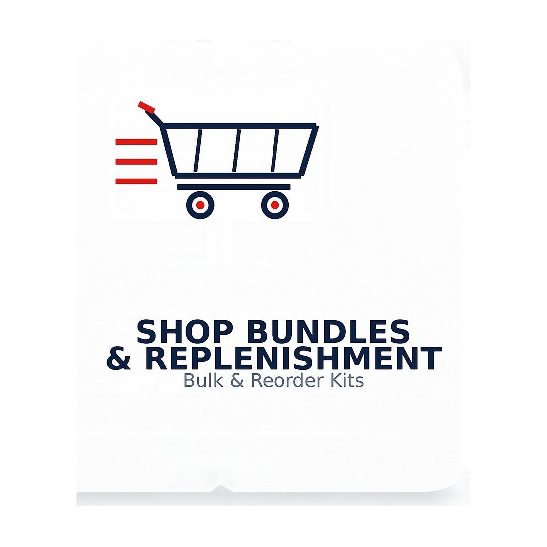FAST Replenishment & Bundles